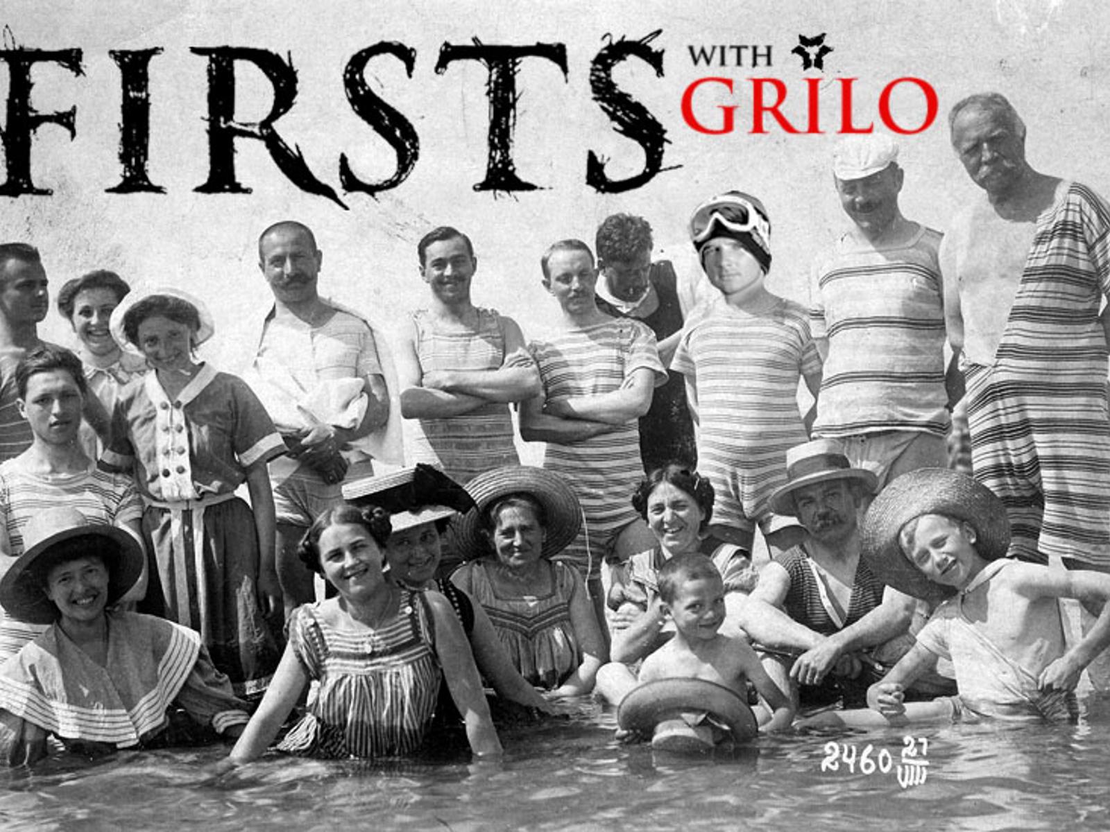FIRSTS_Grilo.jpg